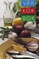 Vår kokbok - Begagnad bok