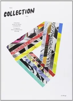 Collection : une revue autour du dessin contemporain
