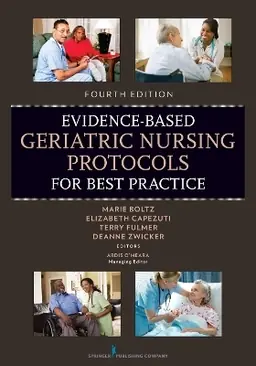 Evidence-based geriatric nursing protocols for best practice