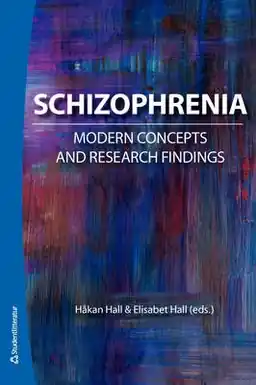 Schizophrenia : modern concepts and research findings