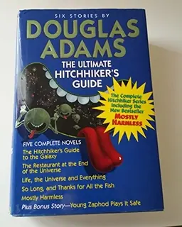 The ultimate hitchhiker's guide : complete and unabridged
