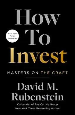 How to Invest : masters on the craft