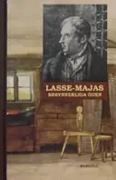 Lasse-Majas besynnerliga öden : berättade av honom själv
