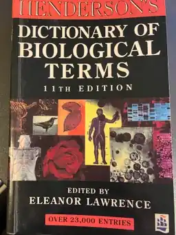 Henderson's Dictionary of biological terms