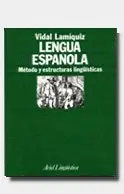 Lengua española : método y estructuras lingüísticas