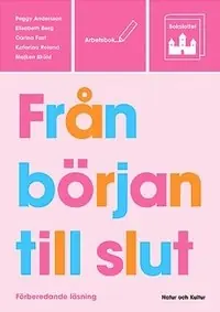 Bokslottet Övriga delar - Förberedande läsning Arbetsbok Från början till s