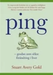 Ping : grodan som sökte förändring i livet