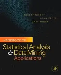 Handbook of statistical analysis and data mining applications