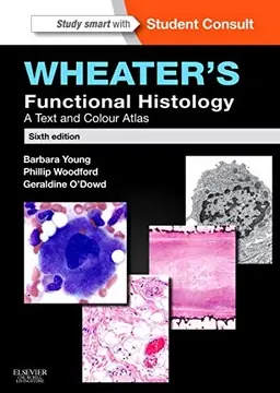 Wheater's Functional Histology : a text and colour atlas