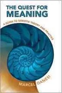 risnedsättning The quest for meaning : a guide to semiotic theory and practice