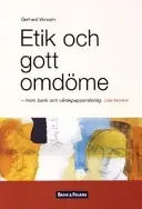 Etik och gott omdöme - inom bank och värdepappersbolag