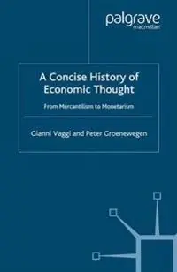 A concise history of economic thought : from mercantilism to monetarism