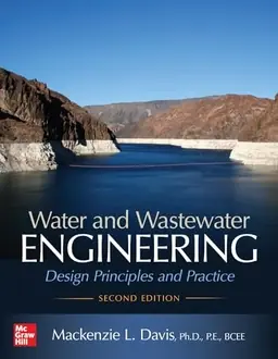 Water and wastewater engineering : design principles and practice