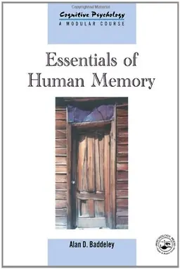Essentials of human memory