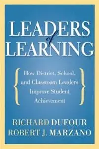 Leaders of learning : how district, school, and classroom leaders improve student achievement risnedsättning