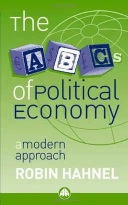 The ABCs of political economy : a modern approach