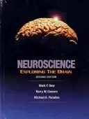 Neuroscience : exploring the brain
