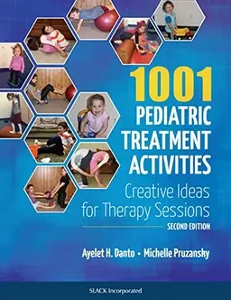 1001 pediatric treatment activities : creative ideas for therapy sessions