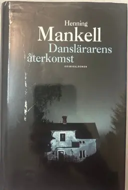 Danslärarens återkomst