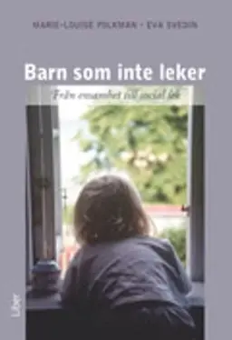 Barn som inte leker