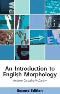 An introduction to English morphology : words and their structure