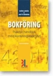 Bokföring : praktisk handbok med konteringsexempel - Begagnad bok