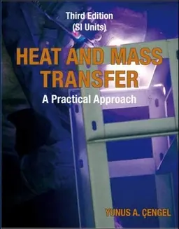Heat and mass transfer : a practical approach