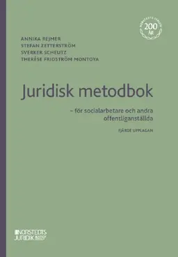 Juridisk metodbok : för socialarbetare och andra offentliganställda - Begagnad bok