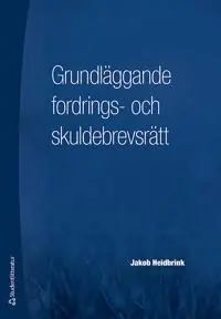 Grundläggande fordrings- och skuldebrevsrätt