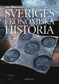 Sveriges ekonomiska historia - Begagnad bok