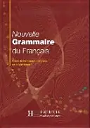 Nouvelle grammaire du Français : cours de civilisation Française de la Sorbonne