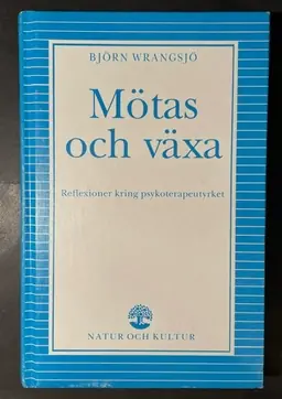 Wrangsjö/Mötas och växa