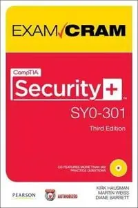 CompTIA security+ SY0-301 exam cram [Elektronisk resurs]