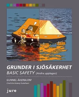 Grunder i sjösäkerhet : basic safety - Begagnad bok