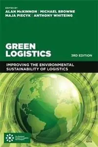 Green logistics : improving the environmental sustainability of logistics - Begagnad bok