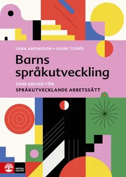 risnedsättning Barns språkutveckling : som grund för språkutvecklande arbetssätt