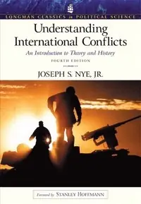 Understanding international conflicts : an introduction to theory and history