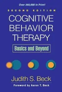 Cognitive behavior therapy : basics and beyond