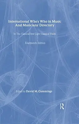 International Who's who in music and musicians' directory