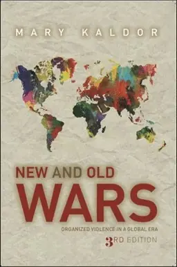 New and old wars : organized violence in a global era