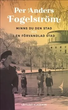 risnedsättning Minns du den stad ; I en förvandlad stad (lättläst)