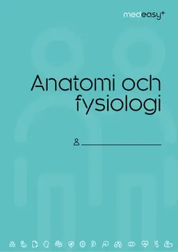 Anatomi och fysiologi