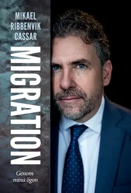 Migration : genom mina ögon