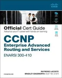 CCNP Enterprise Advanced Routing : ENARSI 300-410 : official cert guide