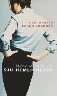 risnedsättning Smala människors sju hemligheter