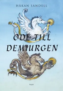 Ode till demiurgen