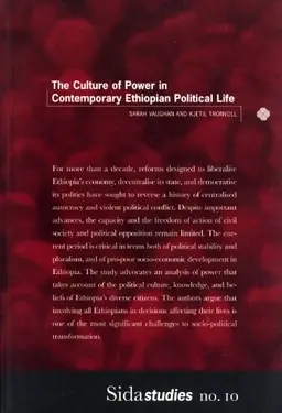 The culture of power in contemporary Ethiopian political life