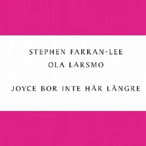 Joyce bor inte här längre - Om den nya irländska prosan