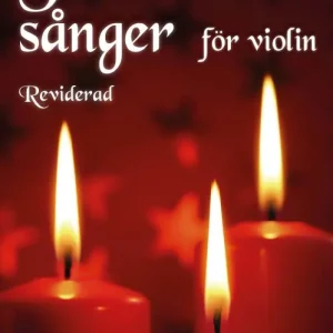 Julens bästa sånger för violin Reviderad (med duettstämmor)