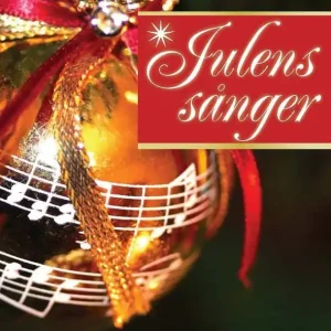 Julens Sånger : Melodi, text och ackord till våra populäraste julsånger